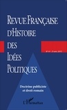 Eric Desmons - Revue française d'Histoire des idées politiques N° 41, 2e semestre 2015 : Doctrine publiciste et droit romain.
