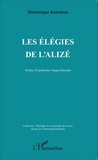 Dominique Kounkou - Les élégies de l'alizé.