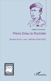 Hideki Yoshizawa - Pierre Drieu la Rochelle - Genèse de sa "voix" littéraire (1918-1927).