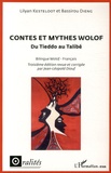 Lilyan Kesteloot et Bassirou Dieng - Contes et mythes wolof - Du Tieddo au Talibé, édition bilingue français-wolof.