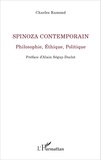 Charles Ramond - Spinoza contemporain - Philosophie, éthique, politique.