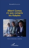 Boussetta Allouche - Albert Camus n'a pas compris les Kabyles.