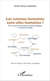 Olivier Nkulu Kabamba - Les sciences humaines sont-elles humaines ? - De la posture sémantique et épistémologique à la posture éthique.