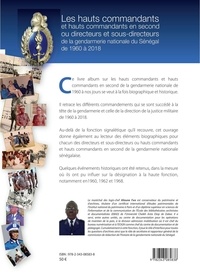 Les hauts commandants et hauts commandants en second ou directeurs et sous-directeurs de la gendarmerie nationale du Sénégal de 1960 à 2018