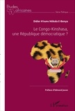 Didier N'Kupa Ntikala E-Benya - Le Congo-Kinshasa, une République démocratique ?.