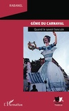  Rabanel - Génie du carnaval - Quand le savoir bascule.
