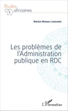 Marius Mengeli Longomo - Les problèmes de l'Administration publique en RDC.