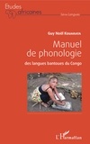 Guy Noël Kouarata - Manuel de phonologie des langues bantoues du Congo.