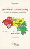 Oumar Diakhaby - L'ethnicité en Guinée-Conakry au prisme de l'organisation sociopolitique.