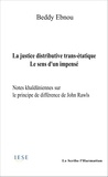 Beddy Ebnou - La justice distributive trans-étatique - Le sens d'un impensé, notes khalduniennes sur le principe de différence de John Rawls.