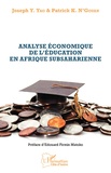 Joseph Yao et Patrick N'Gouan - Analyse économique de l'éducation en Afrique subsaharienne.