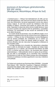 Jeunesses et dynamiques générationnelles XIXe-XXIe siècles (Madagascar, Mozambique, Afrique du Sud). Cahiers Afrique n° 29