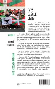 Pays basque libre !. Volume 2, Le combat continue