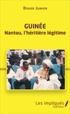 Didier Junior - Guinée - Nantou, l'héritière légitime.