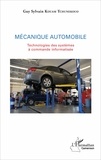 Guy Sylvain Kouam Tchunekouo - Mécanique automobile - Technologies des systèmes à commande informatisée.