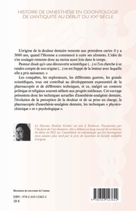 Histoire de l'anesthésie en odontologie. De l'Antiquité au début du XXe siècle