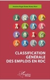 Antoine-Roger Bumba Monga Ngoy - Classification générale des emplois en RDC.