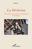  Souley - La Déchirure - Photo-roman des Ivoiriens et des Africains de la diaspora.