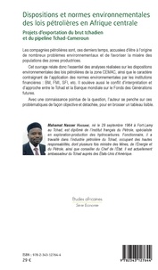 Dispositions et normes environnementales des lois pétrolières en Afrique centrale. Projets d'exportation du brut tchadien et du pipeline Tchad-Cameroun