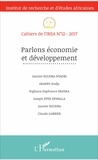 Janvier Egudra Nyadri et Kodjo Akakpo - Cahiers de l'IREA N° 12/2017 : Parlons économie et développement.