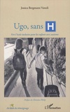 Jessica Bergmann Vanoli - Ugo, sans H - Vers l'école inclusive pour les enfants avec autisme.