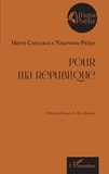 Hervé Coulibaly Nakpoha-pedja - Pour ma république.