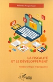 Mulambu Prosper Kibuey - La fiscalité et le développement - Analyse critique et perspective.