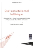 Antoine Pantelis - Droit constitutionnel hellénique - Notions de base, histoire constitutionnelle hellénique, organisation de l'Etat, droits de l'homme.