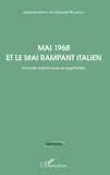 Jacques Guigou et Jacques Wajnsztejn - Mai 1968 et le Mai rampant italien.