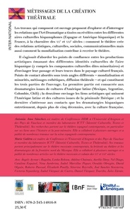 Métissages de la création théâtrale. Amérique hispanique/Espagne/France