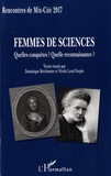 Dominique Bréchemier et Nicole Laval-Turpin - Femmes de sciences - Quelles conquêtes ? Quelle reconnaissance ?.