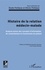 Elodie Petitjean et Olivier Petitjean - Histoire de la relation médecin-malade - Analyse autour des concepts d'information, de consentement et d'autonomie du patient.