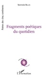 Stavroula Bellos - Fragments poétiques du quotidien.