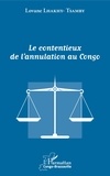 Lovane Lhakhy-Tsamby - Le contentieux de l'annulation au Congo.