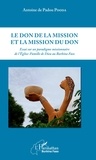 Antoine de Padou Pooda - Le don de la mission et la mission du don - Essai sur un paradigme missionnaire de l'Eglise-famille de Dieu au Burkina Faso.