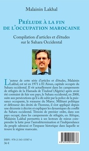 Prélude à la fin de l'occupation marocaine (en arabe). Compilation d'articles et d'études sur le Sahara Occidental