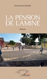 Emmanuel Gabolde - La pension de Lamine.
