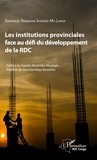 Emmanuel Ramazani Shadary Mu Landa - Les institutions provinciales face au défi du développement de la RDC.