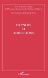 Varma Djayabala - Hypnose et addictions - Actes du dixième Congrès de l'Association Européenne des Praticiens d'Hypnose.