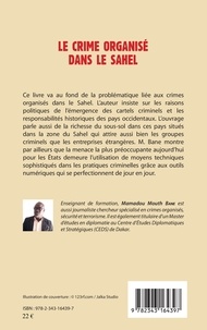 Le crime organisé dans le Sahel. L'utilisation du numérique et les politiques de prévention