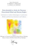 Ataféï Pewissi et Akoété Amouzou - Postcolonialité et droits de l'Homme - Tome 2, Littératures et cultures britanniques et américaines.