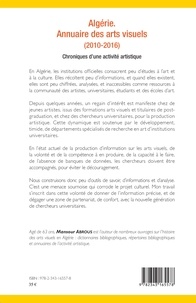 Algérie - Annuaire des arts visuels (2010-2016). Chroniques d'une activité artistique