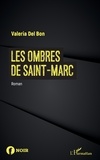 Valeria Del Bon - Les Ombres de Saint-Marc.