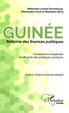 Mohamed Doumbouya et Mamoudou Touré - Guinée réforme des finances publiques - Transparence budgétaire et efficacité des politiques publiques.