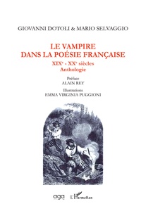 Giovanni Dotoli et Mario Selvaggio - Le vampire dans la poésie française - XIXe-XXe siècles - Anthologie.