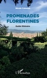 Nicole CABASSU - Promenades Florentines - Guide littéraire.