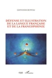 Giovanni Dotoli - Défense et illustration de la langue française et de la francophonie.