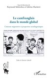Raymond Siebetcheu et Sabrina Machetti - Le camfranglais dans le monde global - Contextes migratoires et perspectives sociolinguistiques.