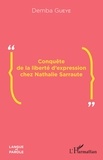Demba Gueye - Conquête de la liberté d'expression chez Nathalie Sarraute.