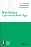 Eugène Rufin Bouya et Kodjo Ndukuma Adjayi - Dématérialisation et gouvernance électronique.